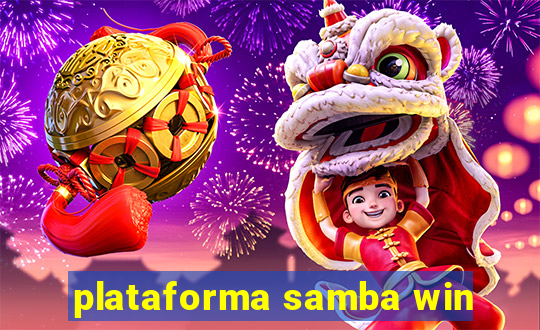 plataforma samba win